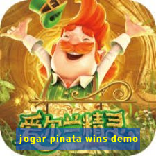 jogar pinata wins demo